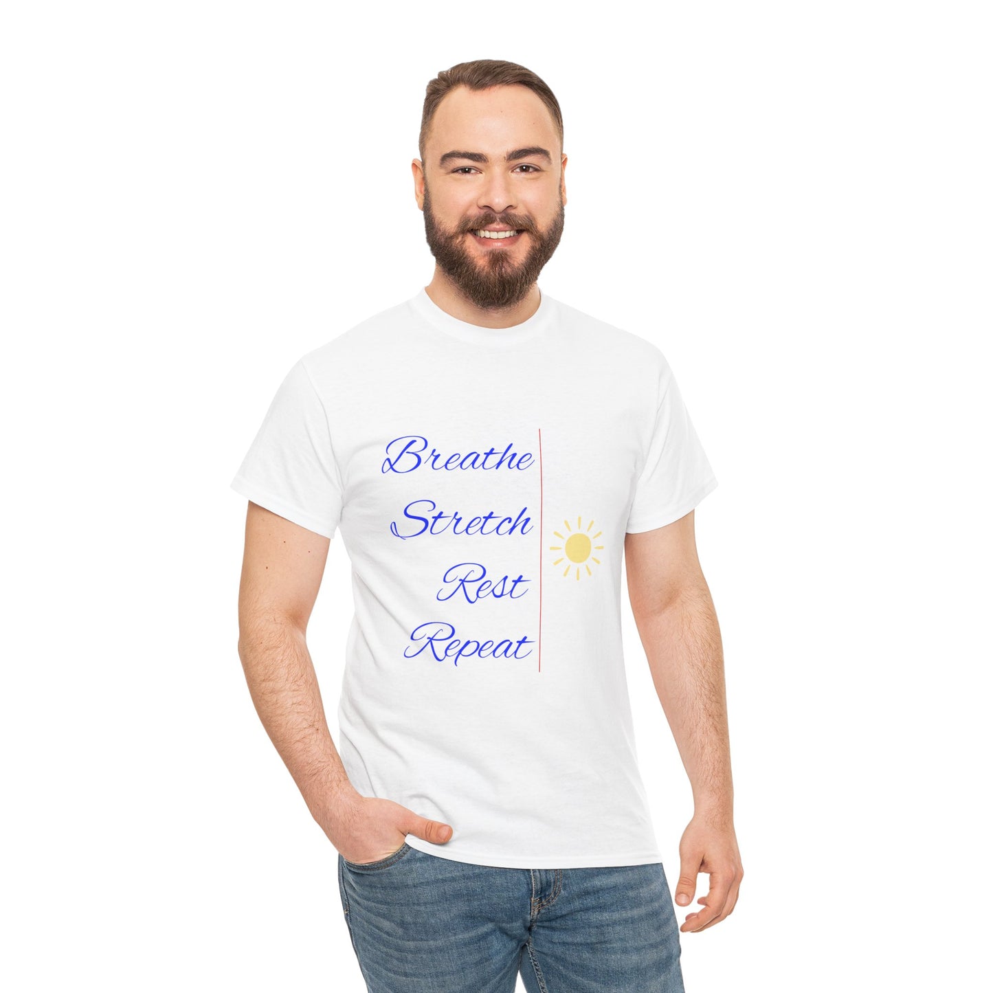 Motivational Unisex Tee - Breathe Stretch Rest Repeat, Mindfulness Apparel