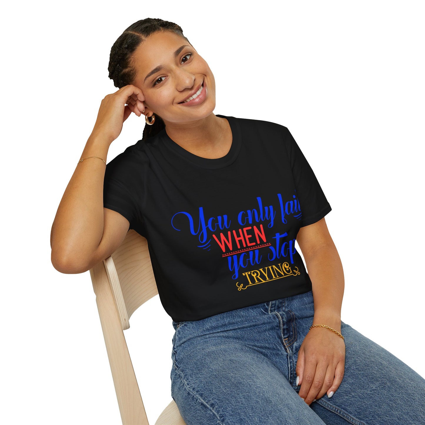 Motivational Quote T-Shirt, Inspirational Tee, Softstyle Shirt, Quote Graphic T-Shirt, Gift for Friends, Encouragement Apparel