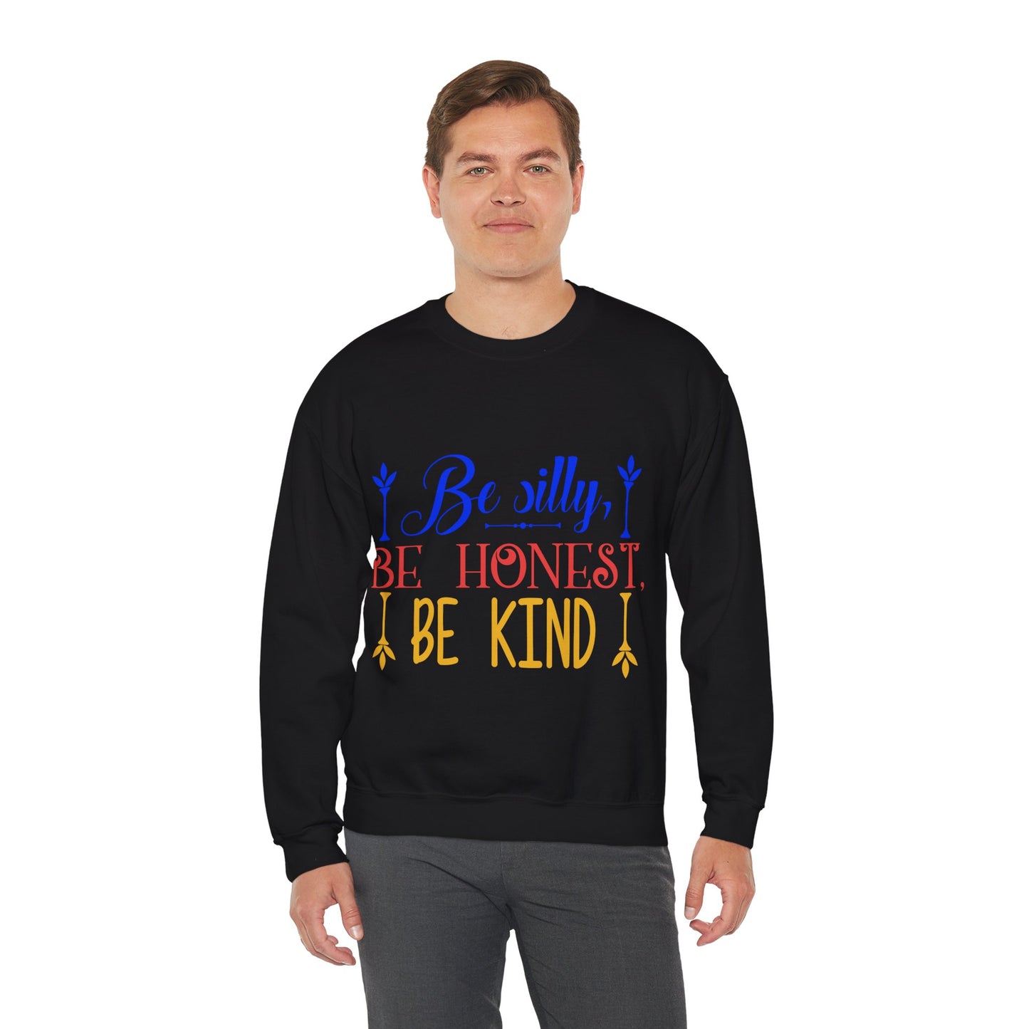 Be Silly, Be Honest, Be Kind Sweatshirt | Unisex Cozy Crewneck | Perfect Gift for Friends, Family, Birthdays, Inspirational Gift, [...]