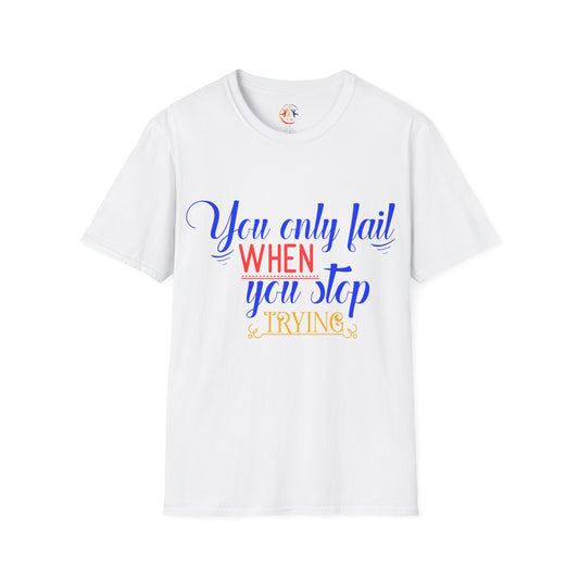 Motivational Quote T-Shirt, Inspirational Tee, Softstyle Shirt, Quote Graphic T-Shirt, Gift for Friends, Encouragement Apparel